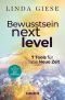 [GU 01] • Bewusstsein Next Level